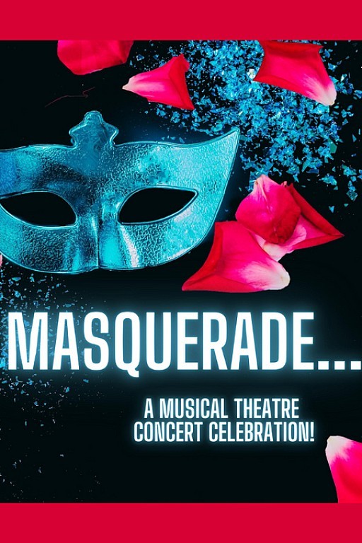 Masquerade… A Musical Theatre Concert Celebration